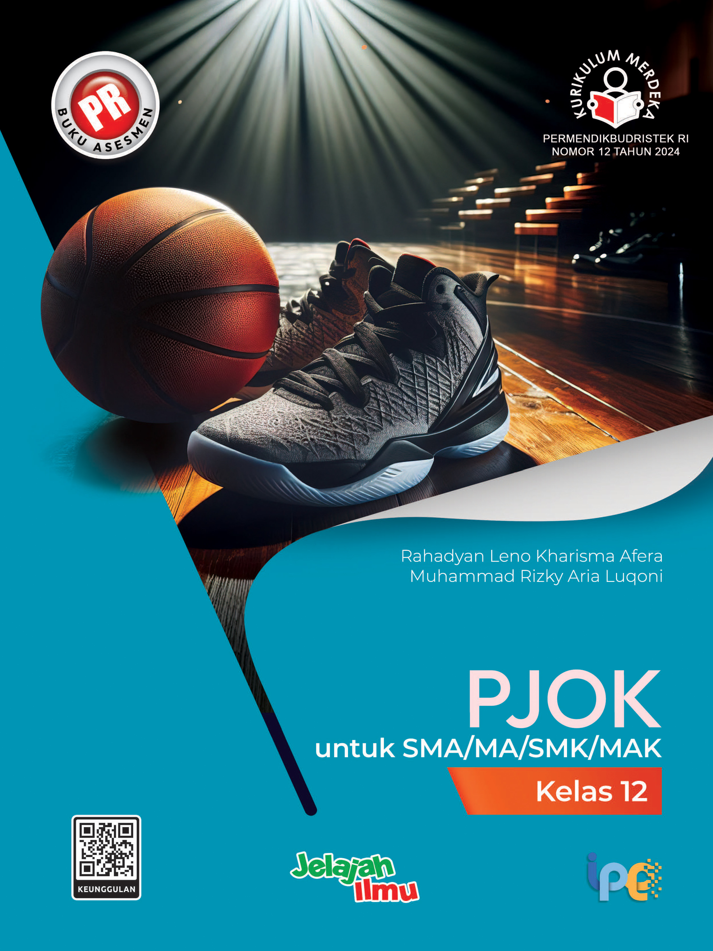 PR PJOK untuk SMA/MA/SMK/MAK Kelas 12