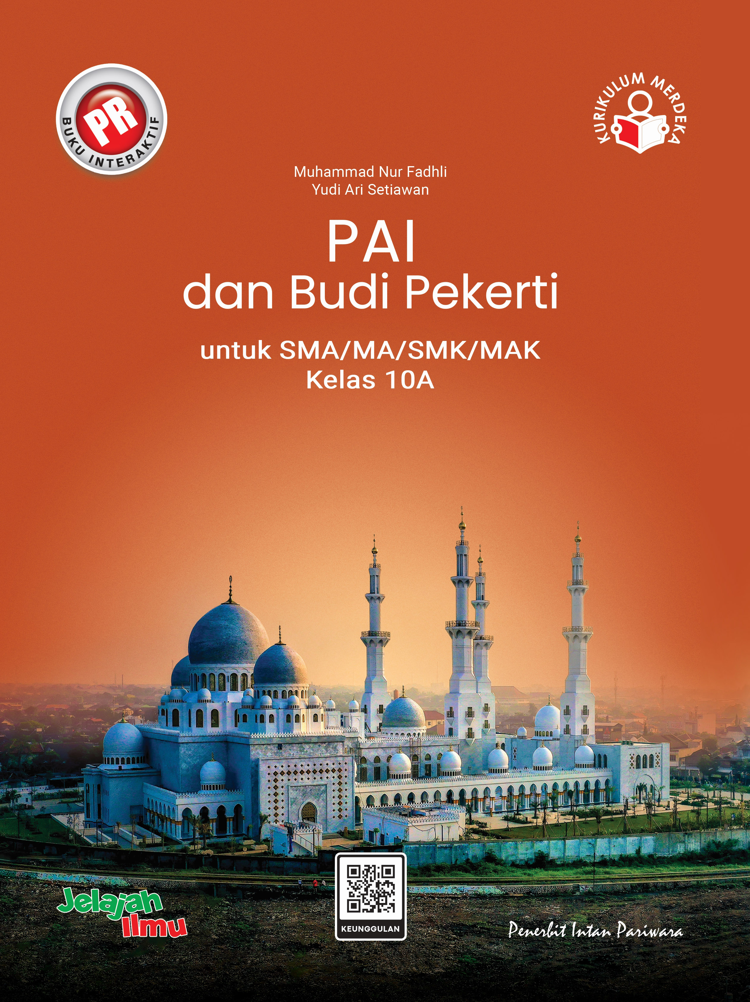 PR PAI dan Budi Pekerti untuk SMA/MA/SMK/MAK Kelas 10A